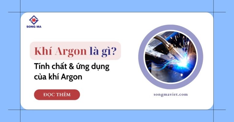 Khí argon là gì - Song Mã Việt